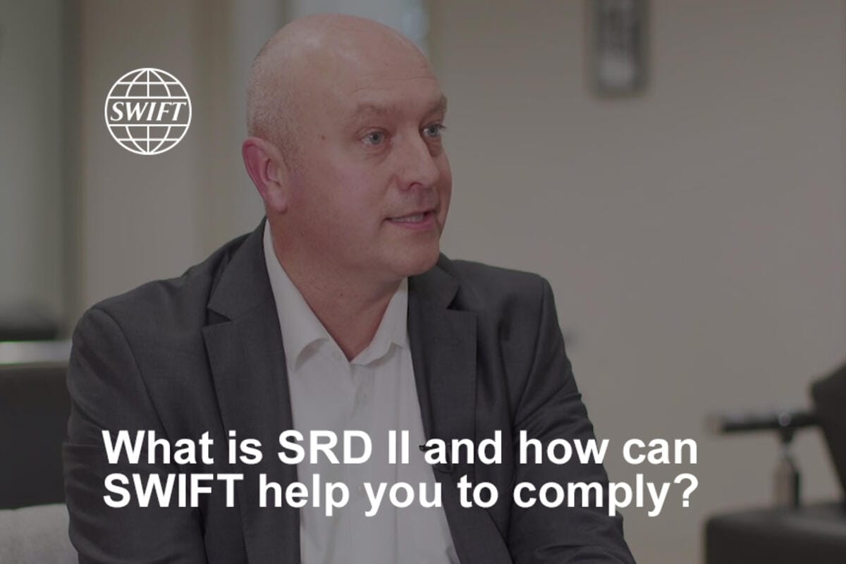 What is SRD II and how can Swift help you to comply?