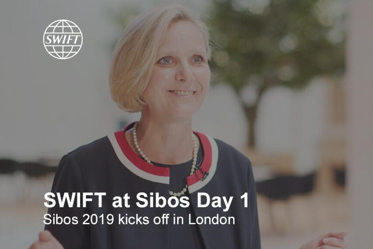 Sibos 2019 kicks off in London