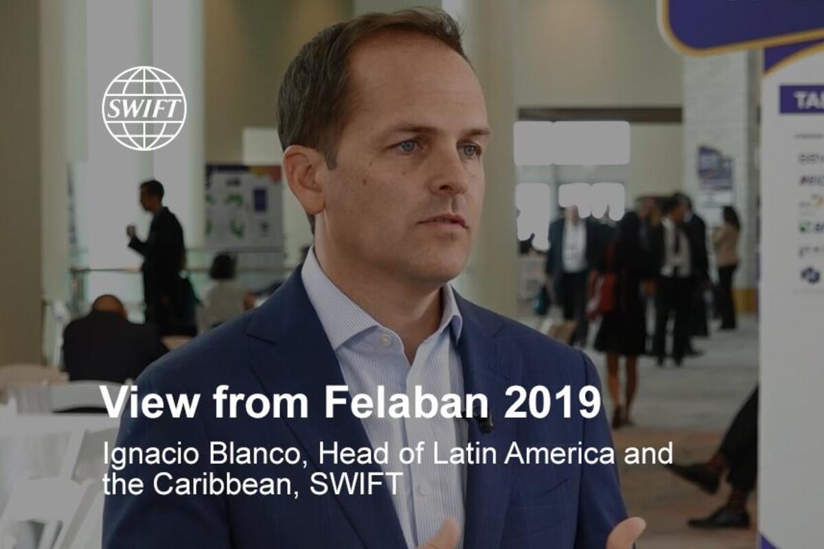 Ignacio Blanco, Head of Latin America and the Caribbean, Swift