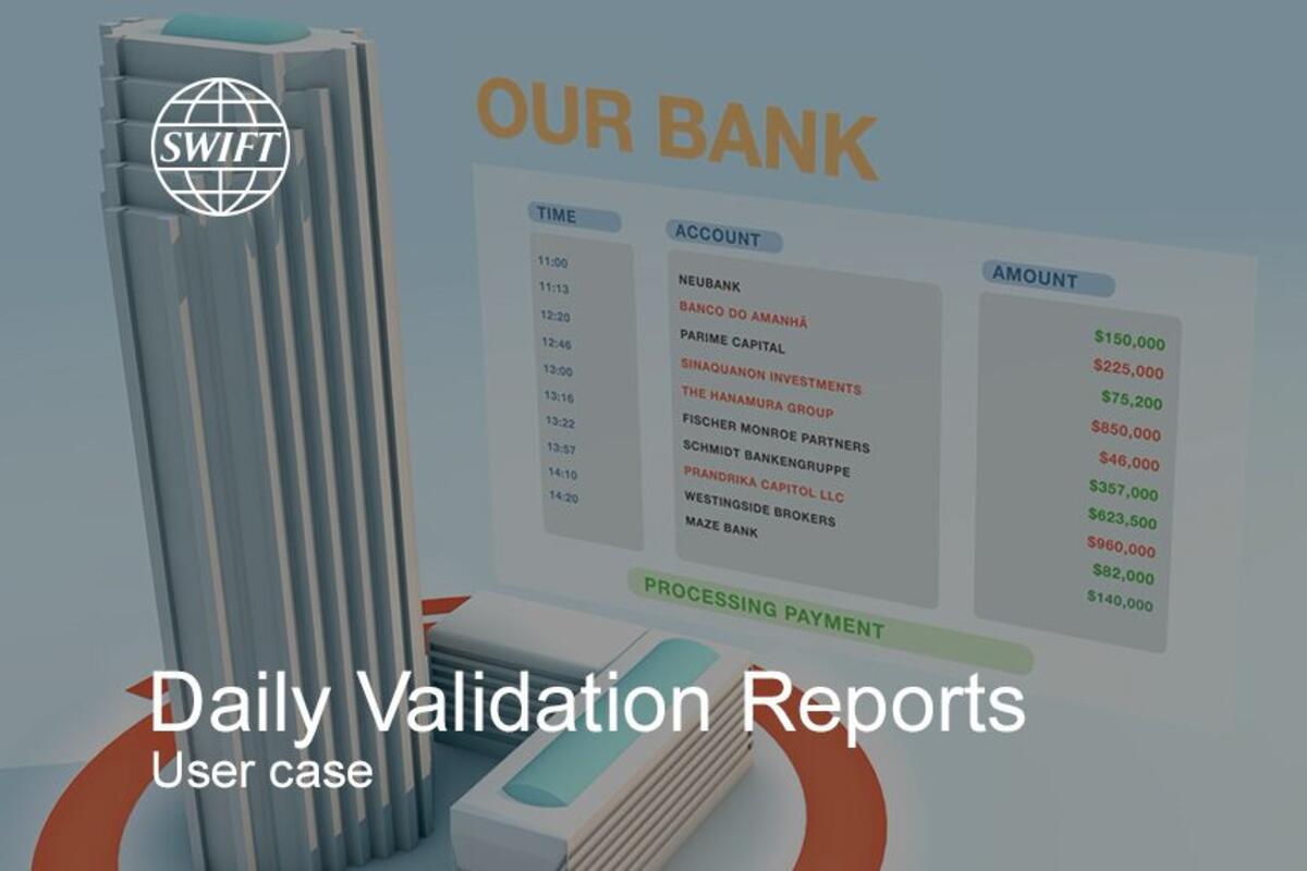 Daily Validation Reports