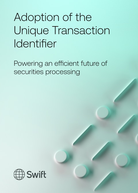 Adoption of the Unique Transaction Identifier