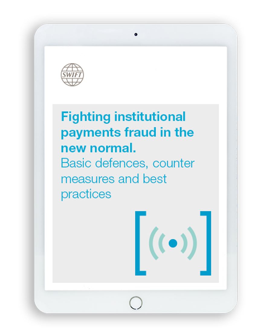Fighting institutional payments fraud in the new normal