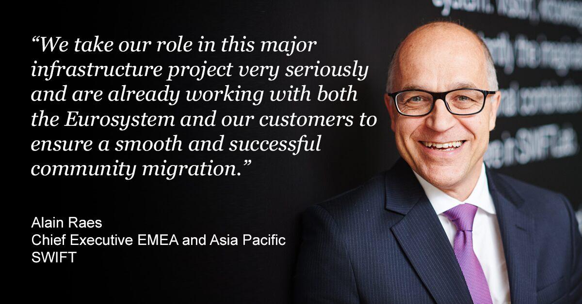 Alain Raes, Chief Executive EMEA and Asia Pacific, Swift Alain Raes, Chief Executive EMEA and Asia Pacific, Swift